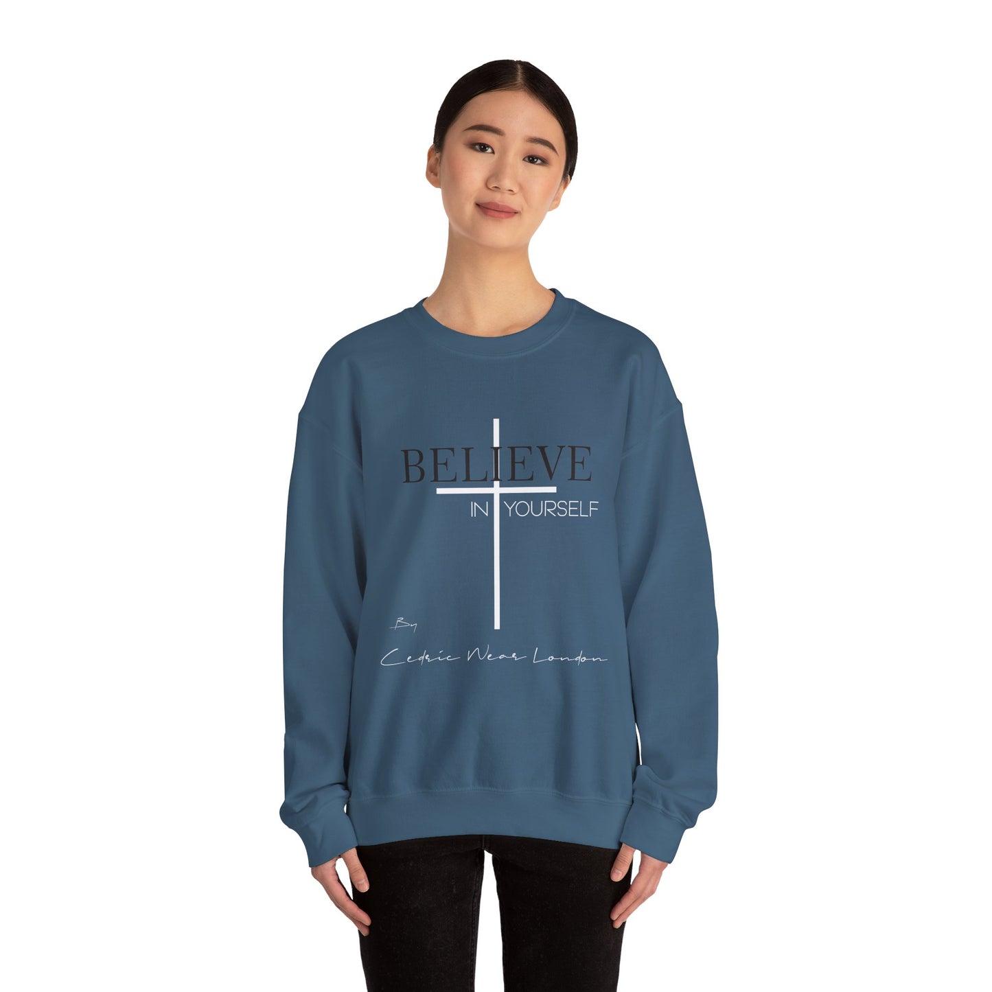 Believe in yourself - By Cedric Wear London - Unisex Heavy Blend™ Crewneck Sweatshirt