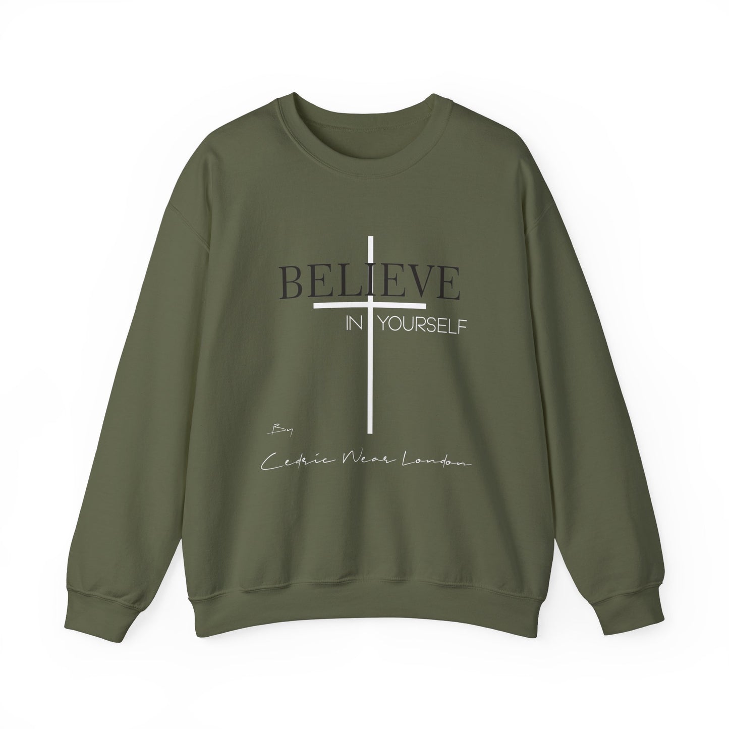 Believe in yourself - By Cedric Wear London - Unisex Heavy Blend™ Crewneck Sweatshirt