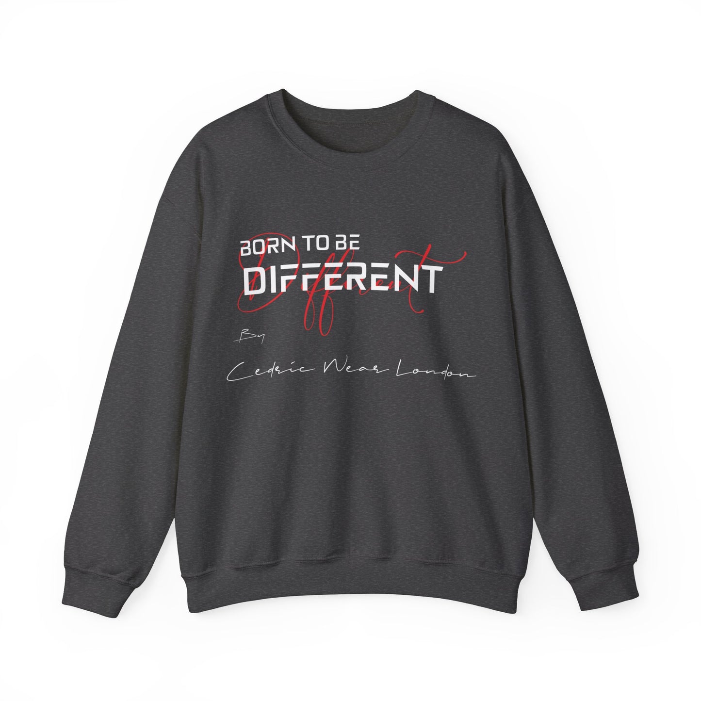 Born to be different - by Cedric Wear London , Unisex Heavy Blend™ Crewneck Sweatshirt