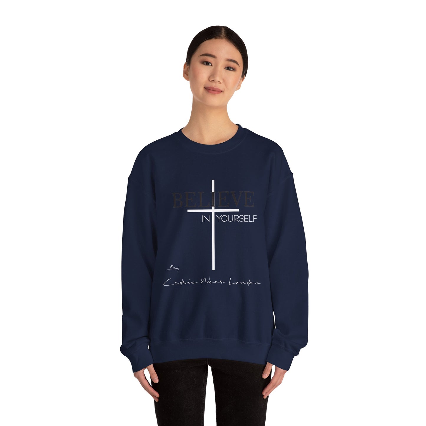 Believe in yourself - By Cedric Wear London - Unisex Heavy Blend™ Crewneck Sweatshirt