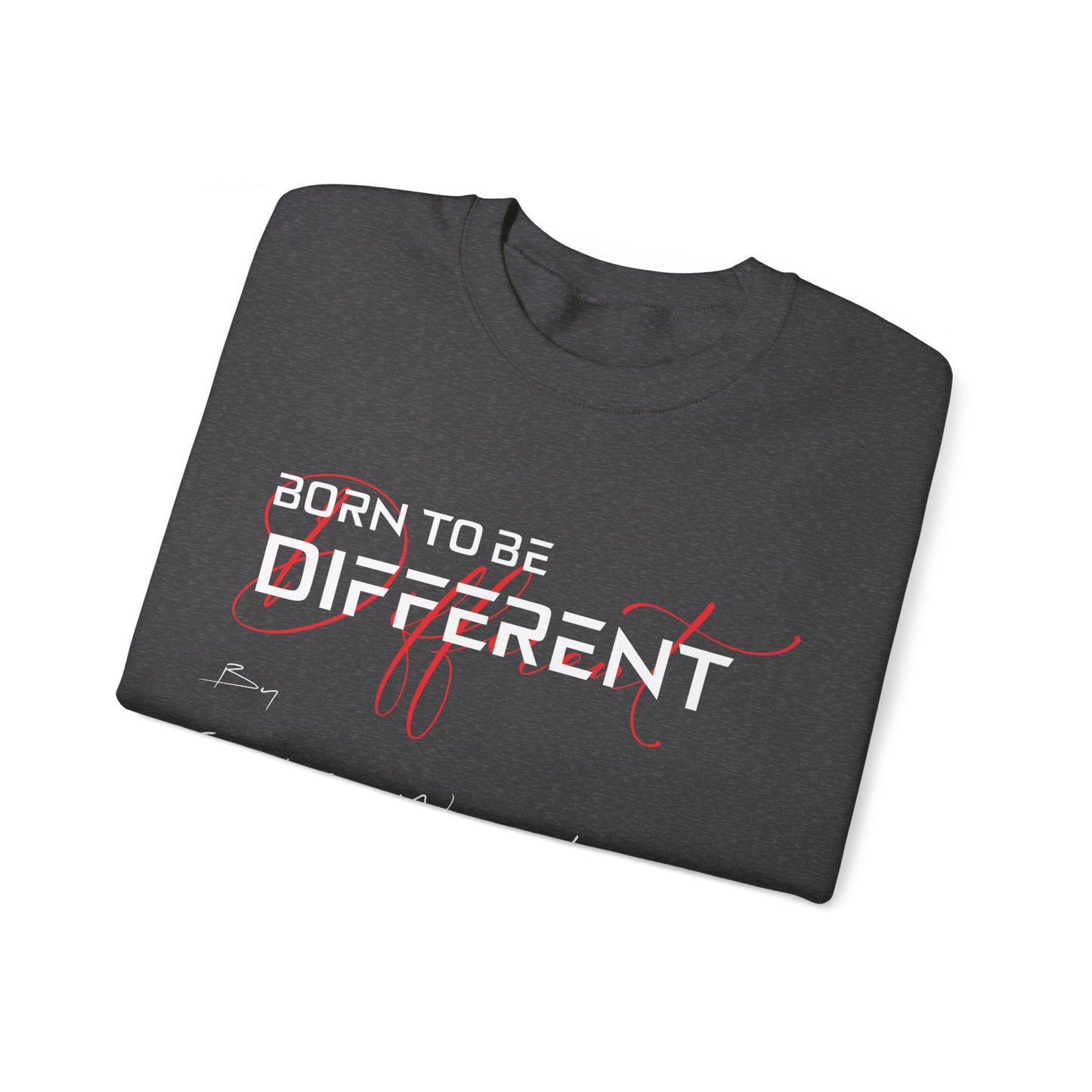 Born to be different - by Cedric Wear London , Unisex Heavy Blend™ Crewneck Sweatshirt